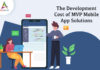 The-Development-Cost-of-MVP-Mobile-App-Solutions-byappsinvo