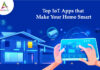 Top-IoT-Apps-that-Make-Your-Home-Smart-byappsinvo.