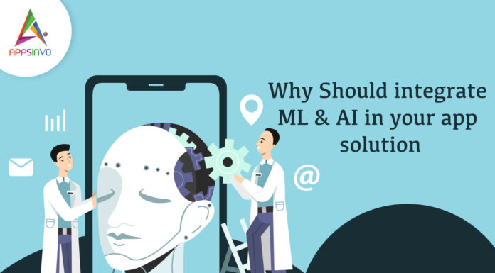 Why-Should-integrate-ML-AI-in-your-app-solution-byappsinvo