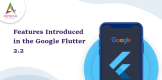 Features Introduced in the Google Flutter 2.2-byappsinvo.
