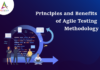 Principles & Benefits of Agile Testing Methodology-byappsinvo