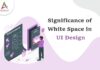 Significance-of-White-Space-in-UI-Design-byappsinvo