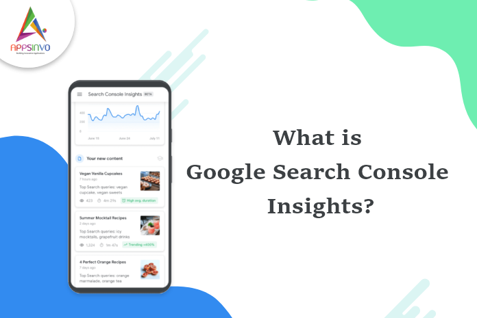 Appsinvo : What is Google Search Console Insights?