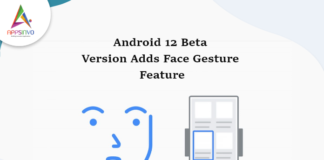 Android 12 Beta Version Adds Face Gesture Feature-byappsinvo