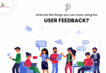 What are the Things You Can Cover Using the User Feedback What are the Things You Can Cover Using the User Feedback-byappsinvo (1).