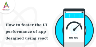 How-to-foster-the-UI-performance-of-app-designed-using-react-byappsinvo.