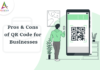 Pros & Cons of QR Code for Businesses-byappsinvo
