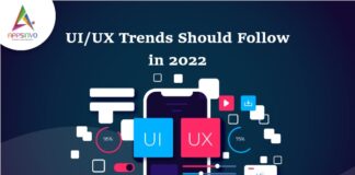 UIUX-Trends-Should-Follow-in-2022-byappsinvo.jpg