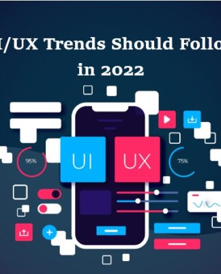 UI/UX Trends Should Follow in 2022 UIUX-Trends-Should-Follow-in-2022-byappsinvo.jpg