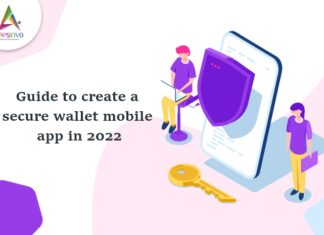 Guide-to-create-a-secure-wallet-mobile-app-in-2022-byappsinvo.jpg