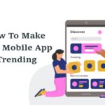 How-To-Make-Your-Mobile-App-Trending-byappsinvo.jpg
