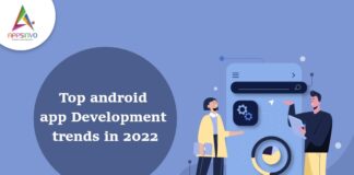 1 / 1 – Top Trends We See in Android App Development in 2022-byappsinvo.jpg