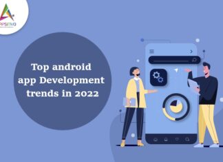 1 / 1 – Top Trends We See in Android App Development in 2022-byappsinvo.jpg