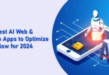 Best AI Web & Mobile Apps to Optimize Workflows for 2024