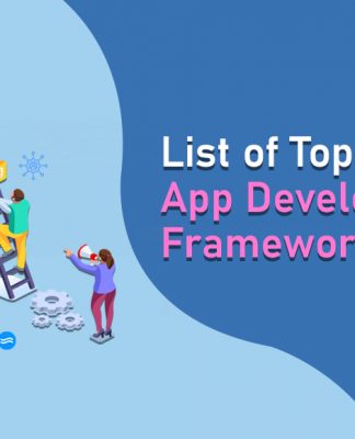 List of top 10 Mobile App Development Frameworks in 2024