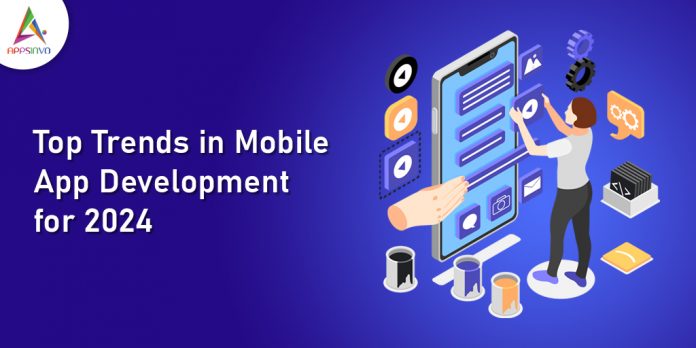 Top Trends in Mobile App Development for 2024