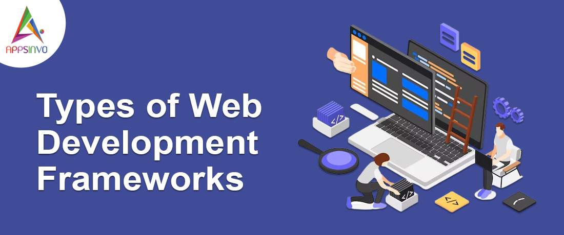 Types of Web Development Frameworks for 2024