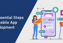 10 Essential Steps for Mobile App Development 10 Essential Steps for Mobile App Development