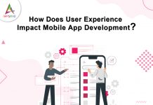 How Does User Experience Impact Mobile App Development? What Are the Basics of Mobile App Development?