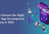 find the right mobile app development company in 2024