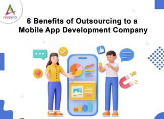 6 Benefits of Outsourcing to a Mobile App Development Company