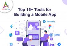 Top 15+ Tools for Building a Mobile App Top 15+ Tools for Building a Mobile App
