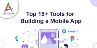 Top 15+ Tools for Building a Mobile App