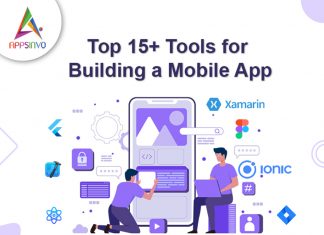 Top 15+ Tools for Building a Mobile App