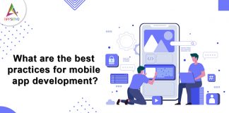 What are the best practices for mobile app development