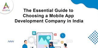 The Essential Guide to Choosing a Mobile App Development Company in India