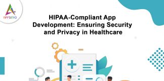 HIPAA-Compliant App Development: Ensuring Security and Privacy in Healthcare