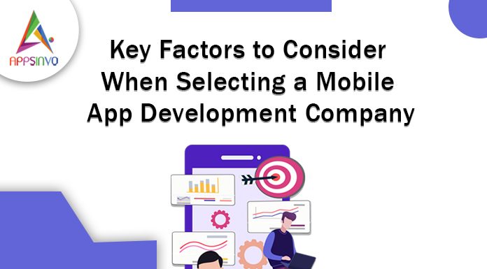 Selecting the right mobile app development company is important for the success of your project.
