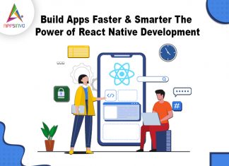 Build Apps Faster & Smarter: The Power of React Native Development