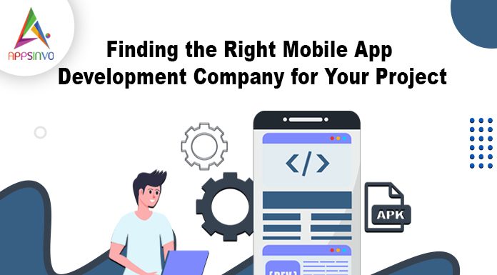 Finding-the-Right-Mobile-App-Development-Company-for-Your-Project-banner