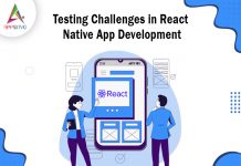 Testing Challenges in React Native App Development