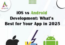 iOS-vs-Android-Development-What’s-Best-for-Your-App-in-2025-by Appsinvo Blog