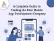 A Complete Guide to Finding the Best Mobile App Development Company A-Complete-Guide-to-Finding-the-Best-Mobile-App-Development-Company-banner