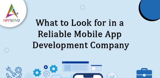 What-to-Look-for-in-a-Reliable-Mobile-App-Development-Company