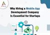 Why-Hiring-a-Mobile-App-Development-Company-Is-Essential-for-Startups-banner (1)