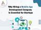 Why Hiring a Mobile App Development Company Is Essential for Startups Why-Hiring-a-Mobile-App-Development-Company-Is-Essential-for-Startups-banner (1)