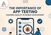 The-Importance-of-App-Testing-Ensuring-Quality-in-Mobile-Development-banner