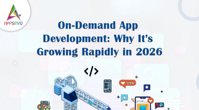 On-Demand App Development: Why It’s Growing Rapidly in 2026