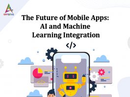 The Future of Mobile Apps: AI and Machine Learning Integration