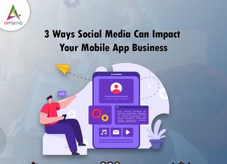 3 Ways Social Media Can Impact Your Mobile App Business 3 Ways Social Media Can Impact Your Mobile App Business