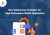 Best-Compression-Strategies-for-High-Performance-Mobile-Applications-banner