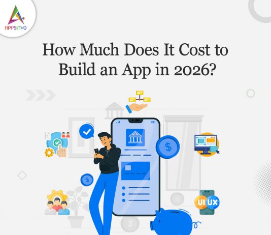 How-Much-Does-It-Cost-to-Build-an-App-in-2026 by Appsinvo Blog