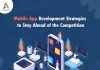 Mobile App Development Strategies to Stay Ahead of the Competition Appsinvo : White Label Car Wash App Development Company in Mumbai, India