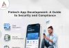 Fintech App Development A Guide to Security and Compliance Fintech App Development A Guide to Security and Compliance-banner