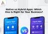 Native vs Hybrid Apps Which One Is Right for Your Business-banner